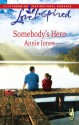 Somebody's Hero - Annie Jones