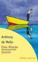 Eine Minute Unsinn (German Edition) - Anthony de Mello, Jules. Stauber