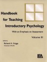 Handbook for Teaching Introductory Psychology: Volume III - Michelle R. Hebl, Charles L. Brewer, Ludy T. Benjamin Jr.