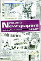 Pulling Newspapers Apart: Analysing Print Journalism - Bob Franklin