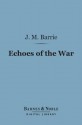 Echoes of the War - J.M. Barrie