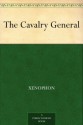 The Cavalry General - Xenophon