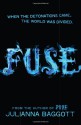 Fuse - Julianna Baggott