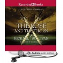 The Rose and the Thorn - Michael J. Sullivan