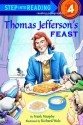 Thomas Jefferson's Feast (Step into Reading) - Frank Murphy, Richard Walz