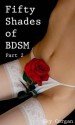 Fifty Shades of BDSM: Part 2 - Sky Corgan