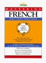 Mastering French - Monique Cossard, Robert J. Salazar