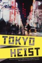 Tokyo Heist - Diana Renn