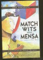 Match Wits With Mensa Complete Quiz Book - Marvin Grosswirth