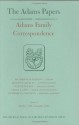 Adams Family Correspondence, Volumes 5 and 6: October 1782 - December 1785 - Adams Family