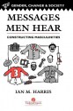 Messages Men Hear: Constructing Masculinities - Ian Harris, Ian Harris Prof