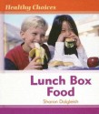 Lunch Box Food - Sharon Dalgleish