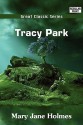 Tracy Park - Mary Jane Holmes