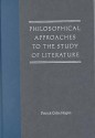 Philosophical Approaches to the Study of Literature - Patrick Colm Hogan