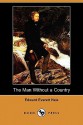 The Man Without a Country (Dodo Press) - Edward Everett Hale