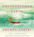 Unaccustomed Earth: Stories - Jhumpa Lahiri