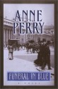 Funeral in Blue (William Monk, #12) - Anne Perry