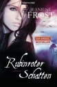 Rubinroter Schatten (Night Huntress World #2) - Sandra Müller, Jeaniene Frost