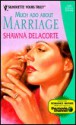 Much Ado About Marriage (Silhouette Yours Truly, #69) - Shawna Delacorte