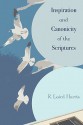 Inspiration and Canonicity of the Scriptures - R. Laird Harris