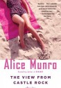 The View from Castle Rock - Alice Munro