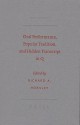 Oral Performance, Popular Tradition, and Hidden Transcript in Q - Richard A. Horsley