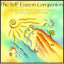 Self-Esteem Companion - Matthew McKay, Carole Honeychurch, Catharine Sutker