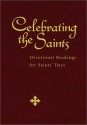 Celebrating the Saints - Robert Atwell