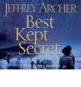 Best Kept Secret: Book Three of the Clifton Chronicles (Audio Cd) - Alex Jennings, Jeffrey Archer