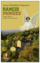 Rancid Pansies - James Hamilton-Paterson