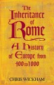 The Inheritance of Rome: A History of Europe from 400 to 1000 - Chris Wickham