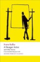 A Hunger Artist and Other Stories (Oxford World's Classics) - Franz Kafka, Joyce Crick, Ritchie Robertson