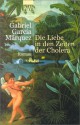 Die Liebe in den Zeiten der Cholera - Gabriel García Márquez