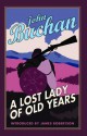 A Lost Lady of Old Years - John Buchan