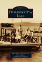 Damariscotta Lake - Edmee Dejean, Julia McLeod, Mary Sheldon, Marilyn Speckmann