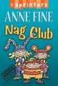 Nag Club (Sprinters) - Anne Fine