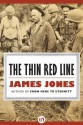 The Thin Red Line - James Jones