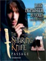 Passage (Sharing Knife Series #3) - Lois McMaster Bujold, Bernadette Dunne