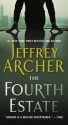 The Fourth Estate - Jeffrey Archer