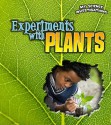 Experiments with Plants - Christine Taylor-Butler