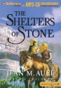 The Shelters of Stone (Earth's Children, #5) - Jean M. Auel, Sandra Burr