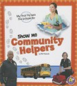 Show Me Community Helpers - Clint Edwards