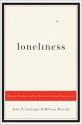 Loneliness: Human Nature and the Need for Social Connection - John T. Cacioppo, William Patrick