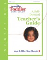 The Comprehensive Toddler Curriculum, A Self-Directed Teacher's Guide - Kay Albrecht, Linda Miller