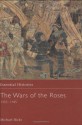 Wars of the Roses 1455-1485 (Essential Histories) - Michael Hicks