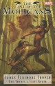 Marvel Illustrated: The Last of The Mohicans - Roy Thomas, Steve Kurth, Denis Medri