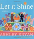 Let it Shine - Ashley Bryan