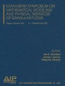 IUTAM-ISIMM Symposium on Mathematical Modeling and Physical Instances of Granular Flows - Joe Goddard, Pasquale Giovine, James Jenkins