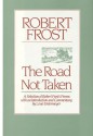 The Road Not Taken: A Selection of Robert Frost's Poems - Robert Frost