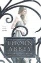 Thorn Abbey - Nancy Ohlin